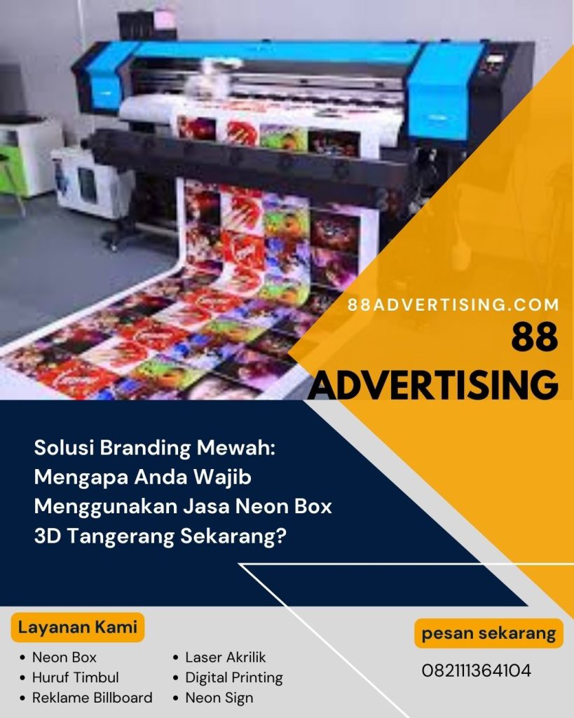 Solusi Branding Mewah: Mengapa Anda Wajib Menggunakan Jasa Neon Box 3D Tangerang Sekarang?
