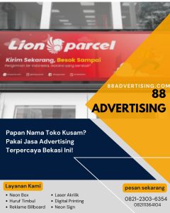 Papan Nama Toko Kusam? Pakai Jasa Advertising Terpercaya Bekasi Ini!