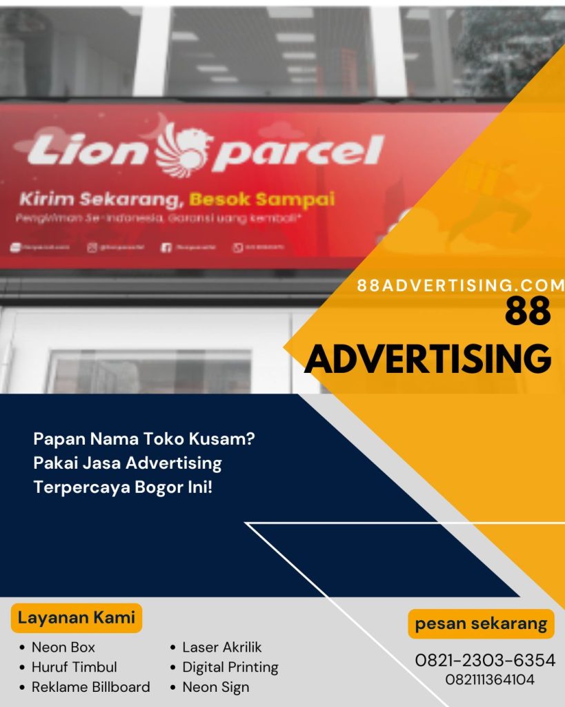Papan Nama Toko Kusam? Pakai Jasa Advertising Terpercaya Bogor Ini!