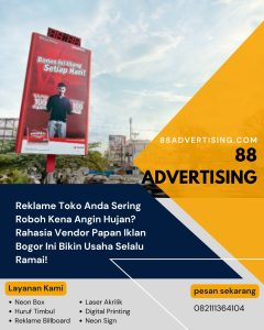 Reklame Toko Anda Sering Roboh Kena Angin Hujan? Rahasia Vendor Papan Iklan Bogor Ini Bikin Usaha Selalu Ramai!